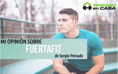 FUERTAFIT: Mi opinión sobre el programa [2026]