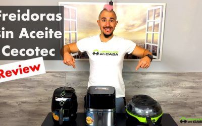 7+1 Freidoras sin Aceite de Cecotec [2026]: Análisis y Opiniones
